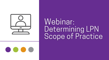 Webinar: Determining LPN Scope of Practice (Sept. 11)